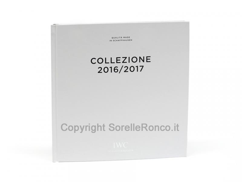 CATALOGO IWC COLLAZIONE 2016-2017