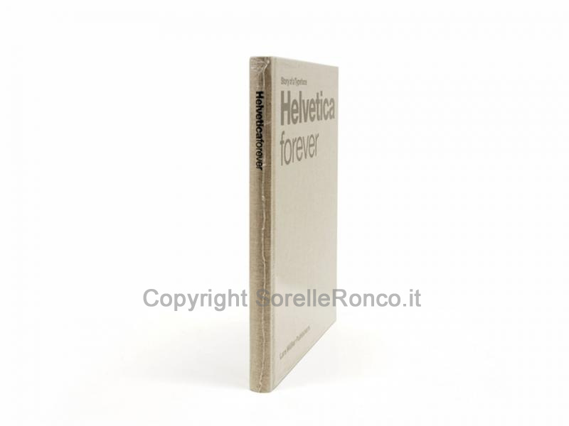 LIBRO STORY OF A TYPEFACE HELVETICA