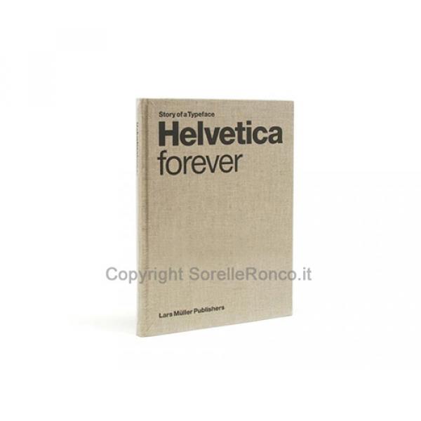 MONDAINE-HELVETICA - Libro Story of a Typeface Helvetica
