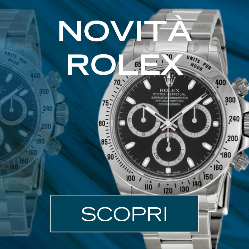 Orologi ROLEX Novità